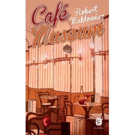 Wydanie węgierskie: Café Museum - autor Robert Makłowicz Wydanie węgierskie: Café Museum - autor Robert Makłowicz